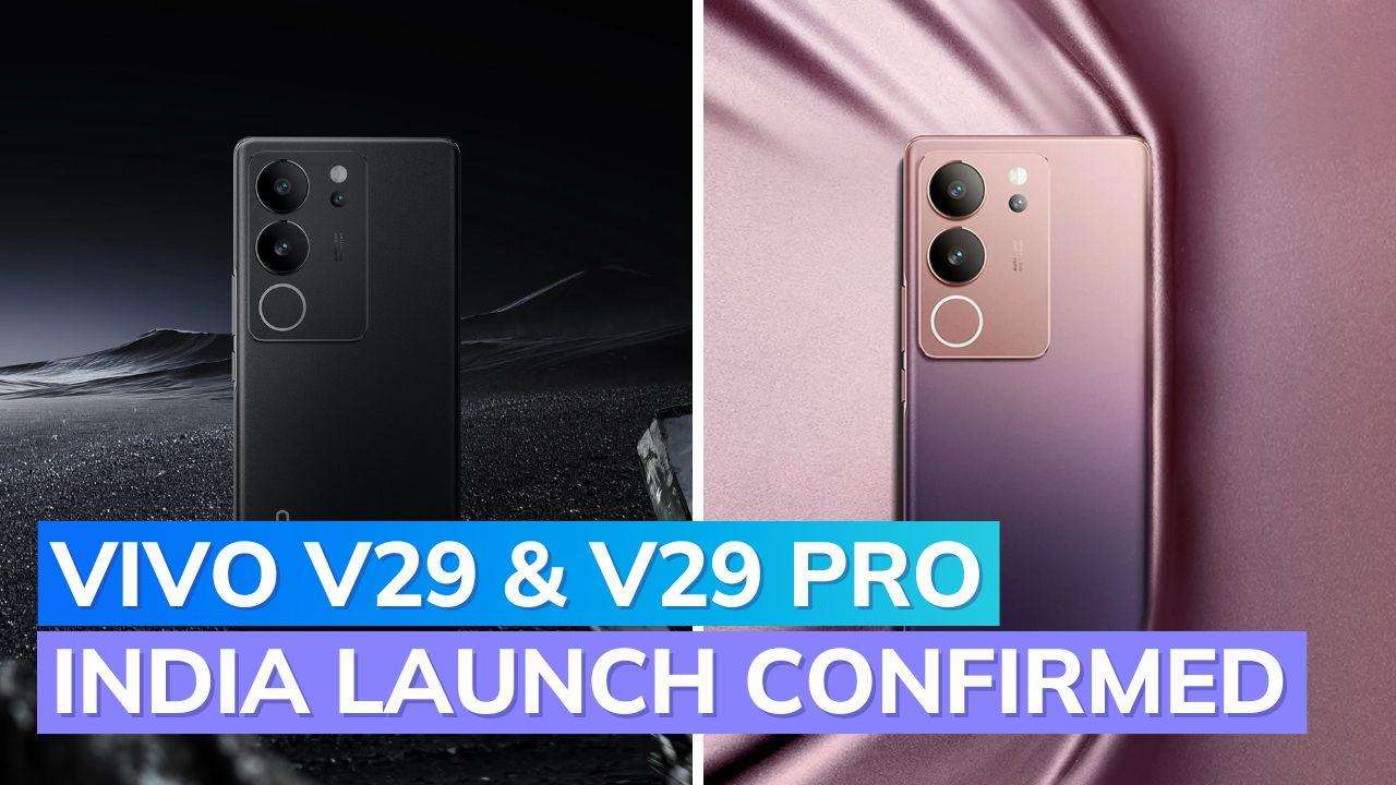Vivo V29, Vivo V29 Pro launched in India; pricing, features, and additional information